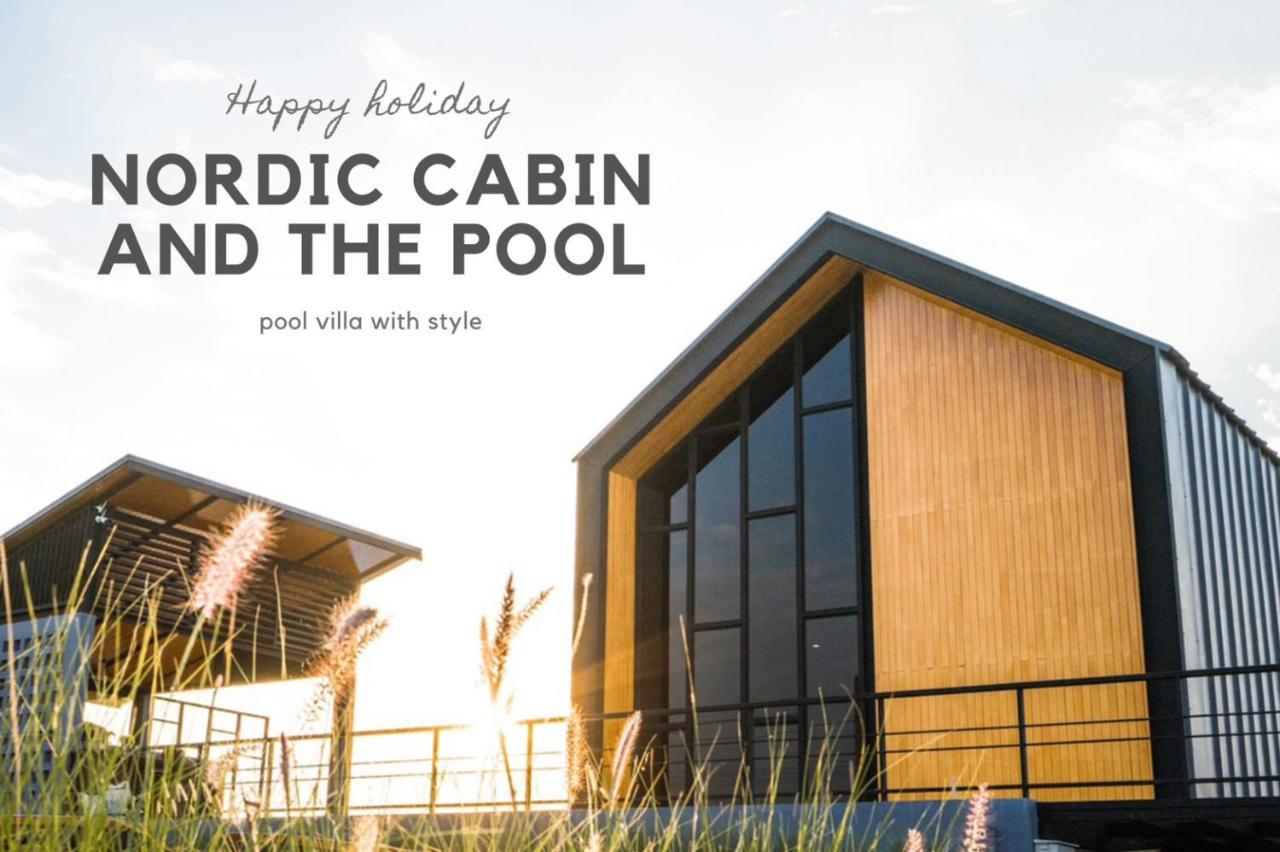 Nordic Cabin And The Pool Ban Sap Noi Extérieur photo